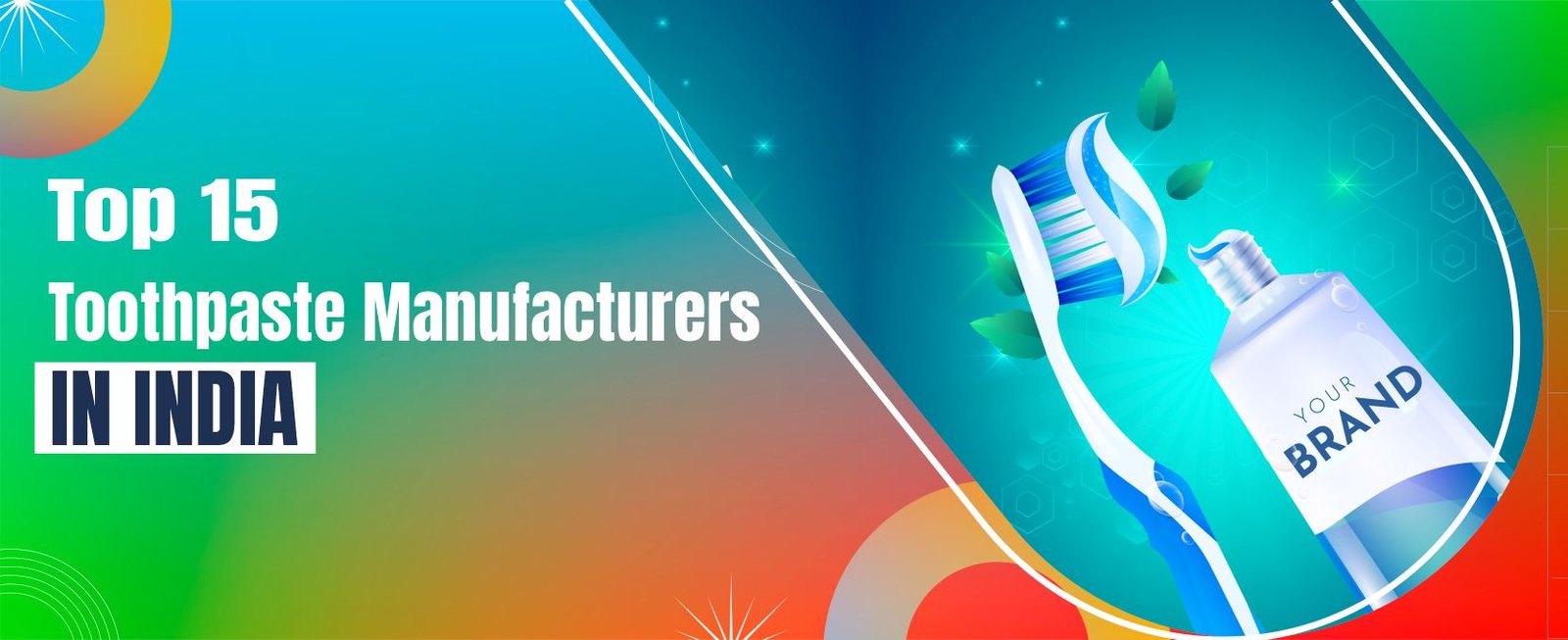 toothpaste manufacturers in india