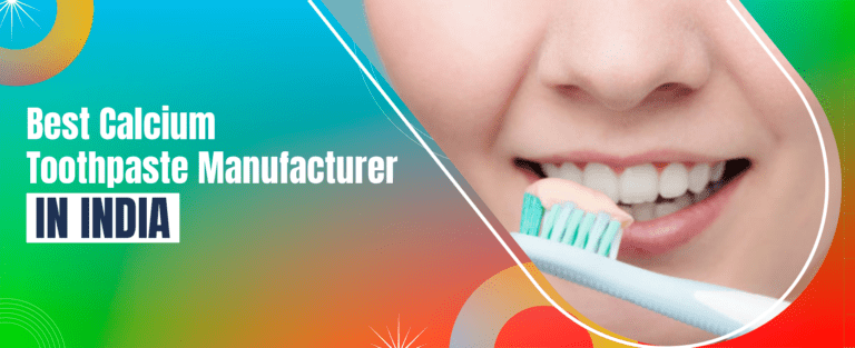 Calcium Toothpaste Manufacturer