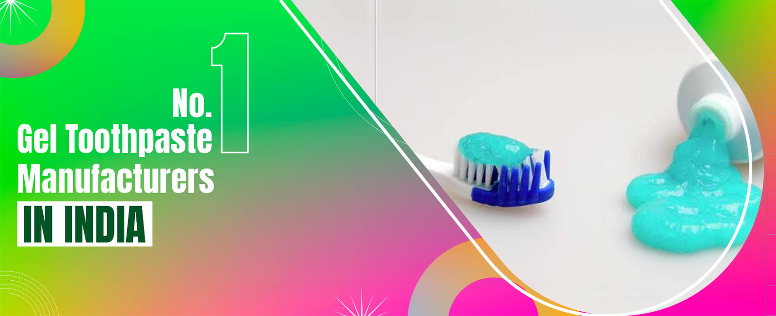 Gel Toothpaste Manufacturer