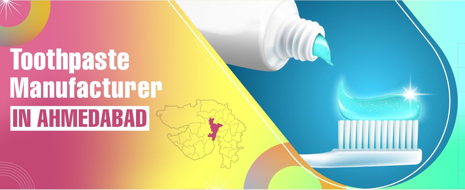 Toothpaste Manufacturer In Ahmedabad