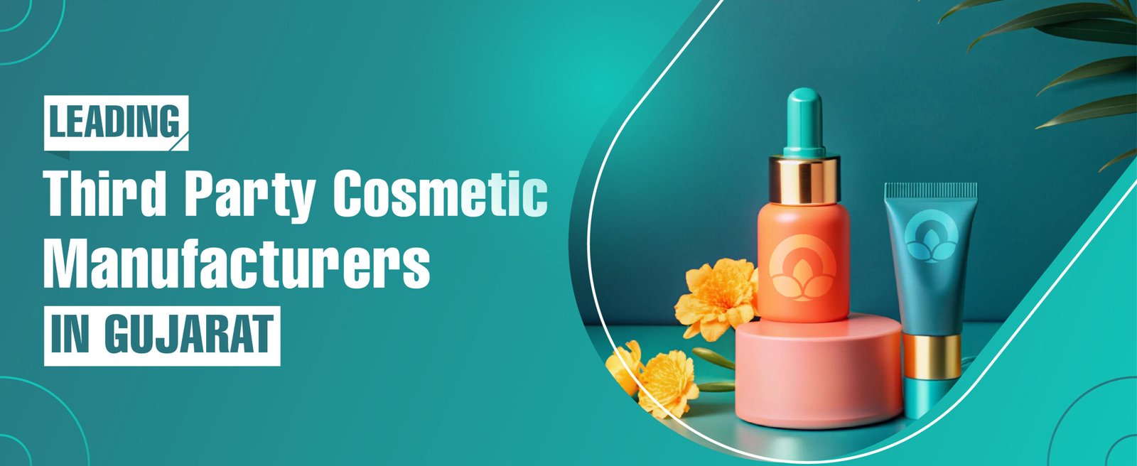 Leading Third Party Cosmetic Manufacturer In Gujarat