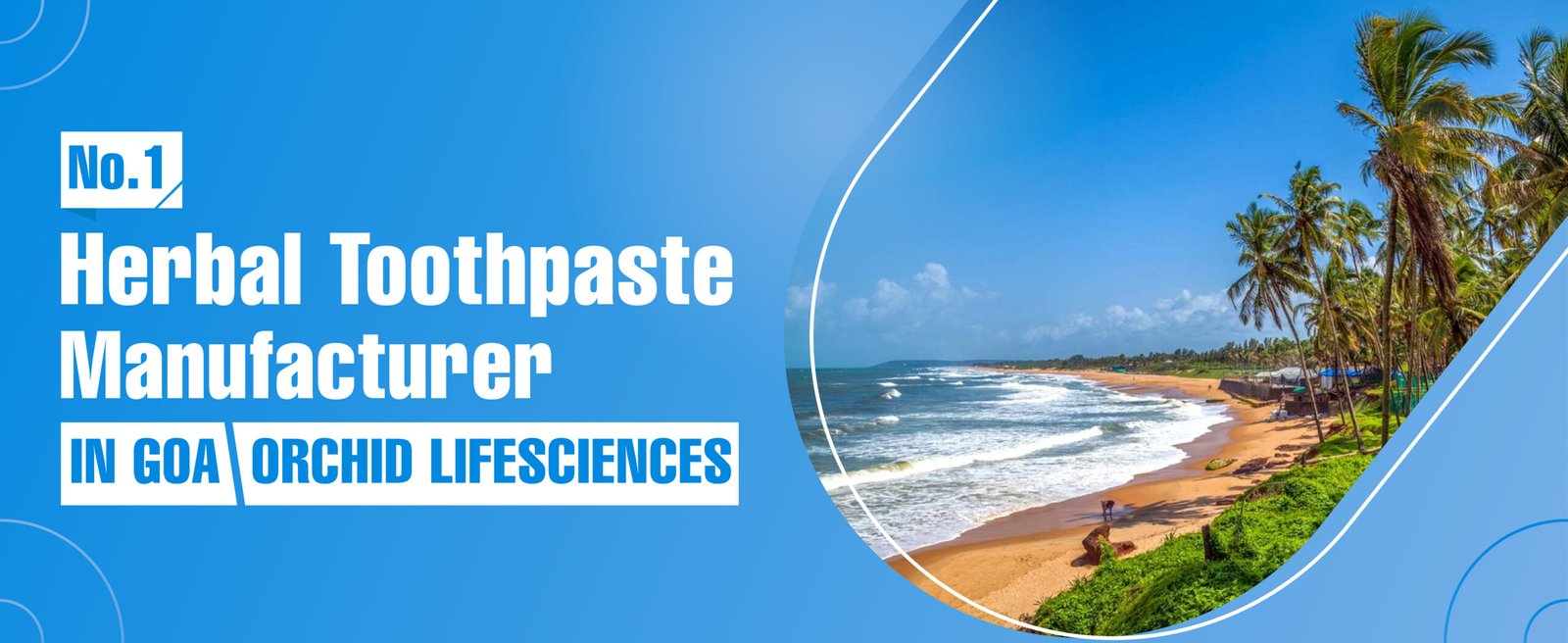 Herbal Toothpaste Manufacturer In Goa