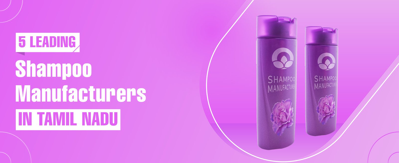 Shampoo Manufacturer In Tamil Nadu