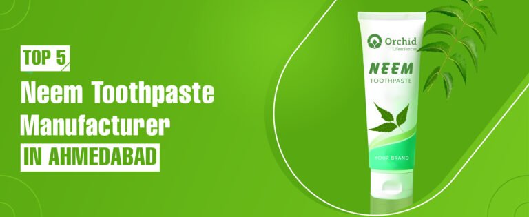 Neem Toothpaste Manufacturer In Ahmedabad